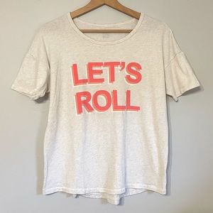 Aerie Oversized “Let’s Roll” Graphic Tee